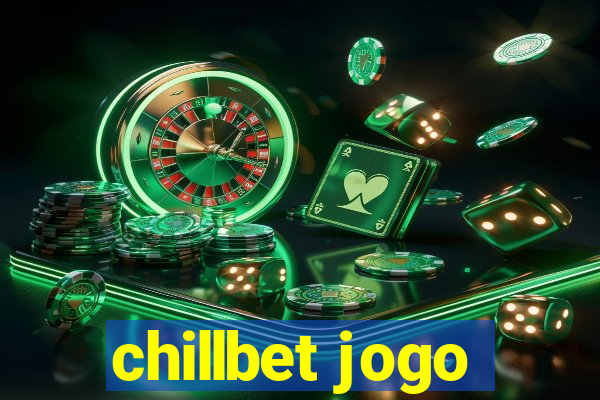 chillbet jogo
